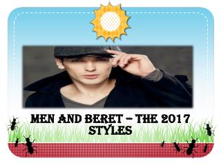 Amazing Reason Why Men Love Using Beret Hats