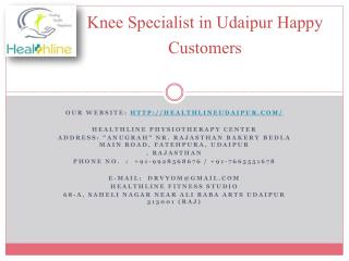 Knee Specialist in Udaipur Happy Customers