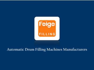 Automatic Drum Filling Machine