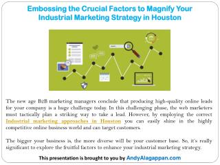 Embossing the Crucial Factors to Magnify Your Industrial Marketing Strategy in Houston