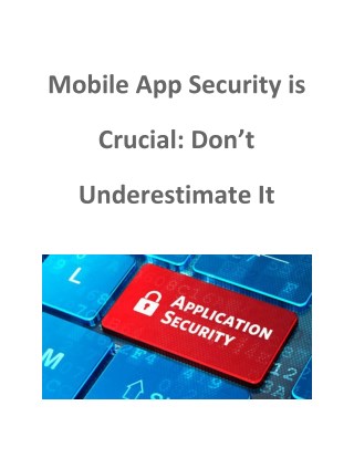 Mobile App Security is Crucial Don’t Underestimate It