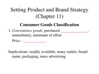 Setting Product and Brand Strategy (Chapter 11)
