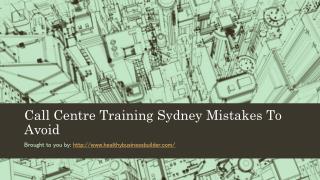 Call Centre Training Sydney Mistakes To Avoid