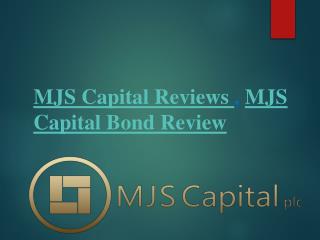 Know More About MJS Capital PLC