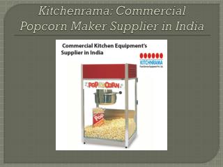 Kitchenrama: Commercial Popcorn Maker Supplier in India
