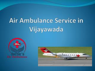 Best Services, Air Ambulance Service in Vellore