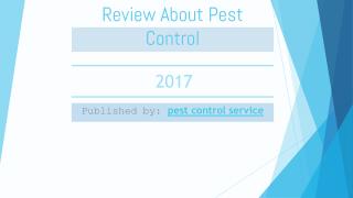 Review About Pest Control 2017