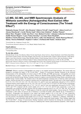 Trivedi Effect - LC-MS, GC-MS, and NMR Spectroscopic Analysis of Withania somnifera (Ashwagandha) Root Extract After Tre