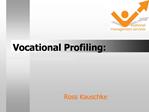 Vocational Profiling: