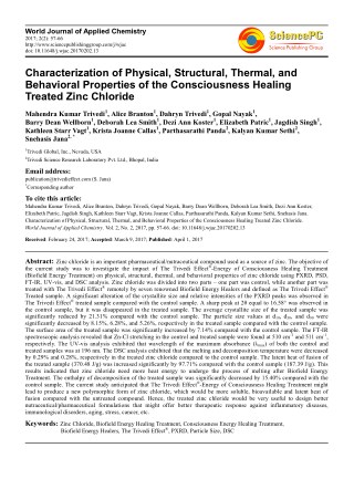Trivedi Effect - Characterization of Physical, Structural, Thermal, and Behavioral Properties of the Consciousness Heali