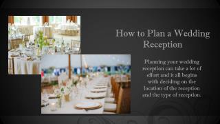 How to Plan a Wedding Reception