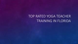 Top Rated Yoga Teacher Training in Florida