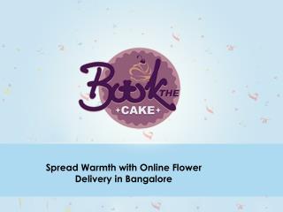Online Flower Delivery in Bangalore made Easy by us, for you