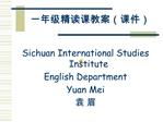 Sichuan International Studies Institute English Department Yuan Mei