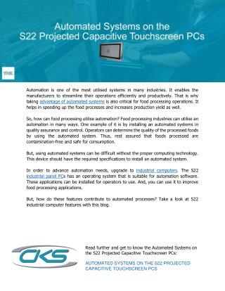 Automated Systems on the S22 Projected Capacitive Touchscreen PCs