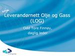 Leverand rnett Olje og Gass LOG