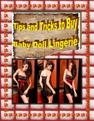 Tips and Tricks to Buy Baby Doll Lingerie