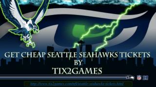 Seattle Seahawks Tickets on Discount Price