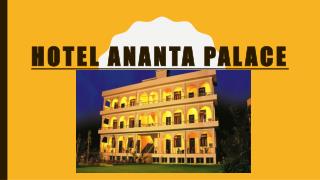 Hotel In Ranthambore- Sawai Madhopur-Resort In Ranthambore-Sawai Madhopur-Hotel Ananta Palace