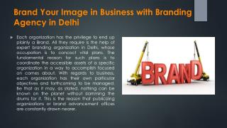 Brand Your Image in Business with Branding Agency in Delhi