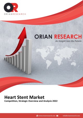 Heart Stent Market, Growth, Share, Specification, Trend, Strategic Analysis to 2022