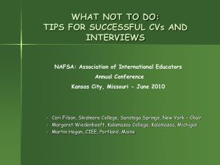 WHAT NOT TO DO: TIPS FOR SUCCESSFUL CVs AND INTERVIEWS