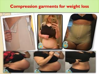 Compression garments for weight loss