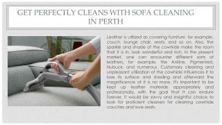 Get Perfectly Cleans With Sofa Cleaning in Perth