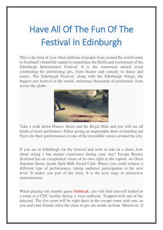 Have All Of The Fun Of The Festival In Edinburgh