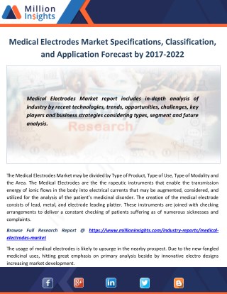 Medical Electrodes Market Specifications, Classification, and Application Forecast by 2017-2022