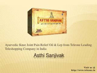 Asthi Sanjivak - Ayurvedic Knee Joint Pain Relief Oil & Lep by Teleone