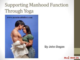 Supporting Manhood Function Through Yoga