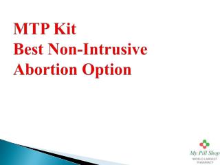 MTP Kit Best Non-Intrusive Abortion Option