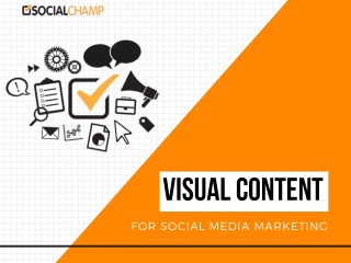 Visual Content For Social Media Marketing