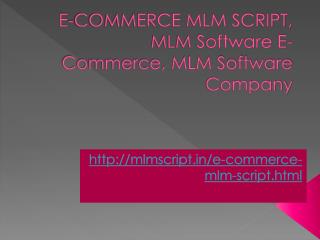 E-COMMERCE MLM SCRIPT, MLM Software E-Commerce, MLM Software Company