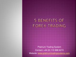 5 Benefits of Forex Trading
