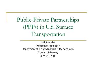 Public-Private Partnerships (PPPs) in U.S. Surface Transportation