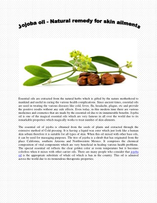 Jojoba oil - Natural remedy for skin ailments