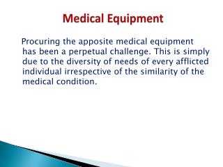 Medical Equipment