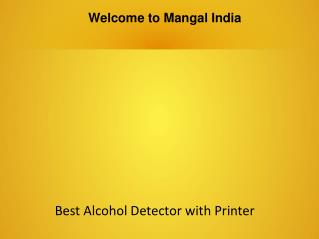Alcohol Detector with Printer