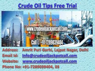 MCX Crude Oil Tips Provider in Indian MCX Commodity Market: Crude Oil Jackpot Call