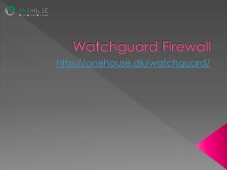 watchguard firewall