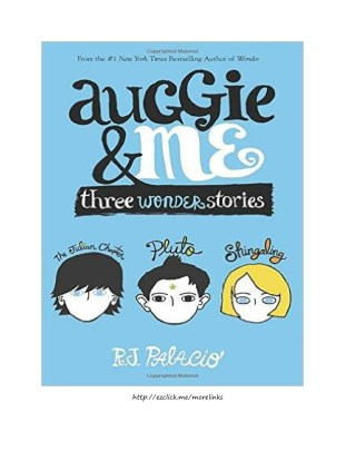 AuggieandMeByRJPalacio-fulldownloadebookpdf