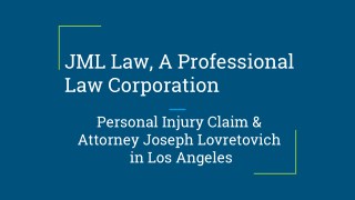 A Professional Law Corporation for Personal Injury Claim & Attorney