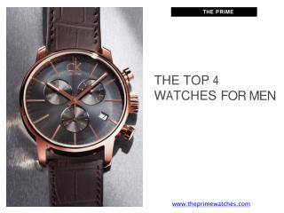 The Top 4 Watches For Men