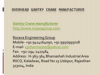 Overhead Gantry Crane Manufacturer