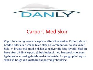 Carport Med Skur