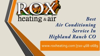 Best Air Conditioning Service In Highland Ranch CO