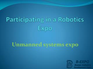 Participating in a Robotics Expo