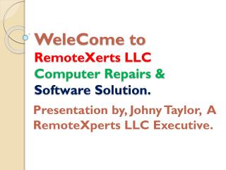 RemoteXerts LLC Computer Repairs & Software Solution